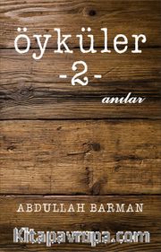 Öyküler 2 /  Anılar
