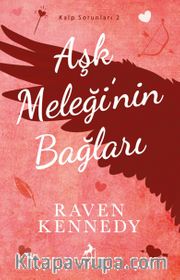 Aşk Meleği'nin Bağları
