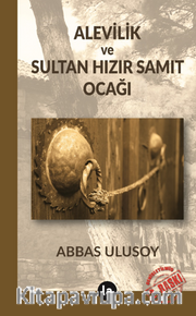 Alevilik ve Sultan Hızır Samıt Ocağı