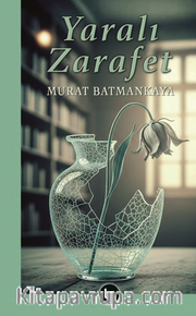 Yaralı Zarafet