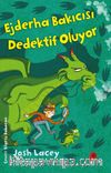 Ejderha Bakıcısı Dedektif Oluyor