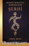Hurufu Mukattaa Kesik Heceler Şerhi