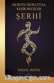 Hurufu Mukattaa Kesik Heceler Şerhi