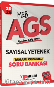 2026  MEB AGS Sayısal Yetenek Tamamı Çözümlü Soru Bankası