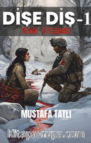 Dişe Diş-1 Tenin Ötesinde