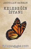 Kelebeğin İsyanı
