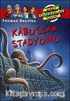 Kabuslar Stadyumu / Dört Kafadarlar Takımı