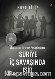 Uluslararası Terörizm Perspektifinden Suriye İç Savaşı'ında Işid