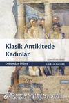 Klasik Antikitede Kadınlar & Doğumdan Ölüme