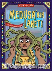 Mitik Grafik - Medusa'nın Laneti (Çizgilerle Yunan Mitolojisi)