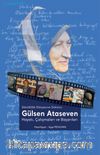 Gönüllülük Dünyasının Doktoru Gülsen Ataseven: Hayatı, Çalışmaları ve Başarıları