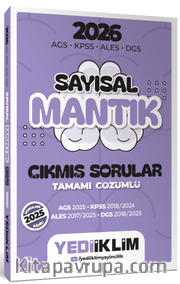 2026 AGS KPSS ALES DGS Sayısal Mantık Tamamı Çözümlü Çıkmış Sorular