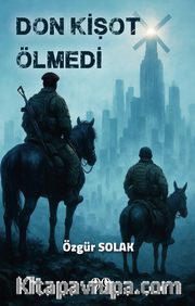 Don Kişot Ölmedi