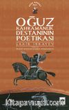 Oğuz Kahramanlık Destanının Poetikası