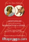 Aristoteles ile Bir Karıncayiyen Washington'a Gider...
