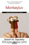 Monkeyluv: Genler, Bedenlerimiz, Toplum