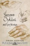 Yazının Öyküsü: Altın İpin Yolculuğu