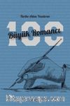 Tarihe Adını Yazdıran 100 Büyük Romancı
