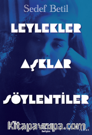 Leylekler AşklarSöylentiler