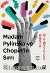 Madam Pylinska ve Chopin'in Sırrı