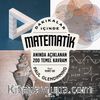 Dakikalar İçinde Matematik / Anında Açıklanan 200 Temel Kavram