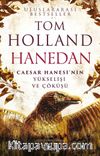 Hanedan & Caesar Hanesi'nin Yükselişi ve Çöküşü