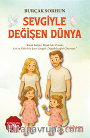 Sevgiyle Değişen Dünya