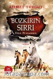 Bozkırın Sırrı <br /> Türk Peygamber