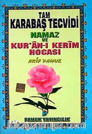 Elifba Tam Karabaş Tecvidi Namaz ve Kur'an-ı Kerim Hocası (Tecvid-003)