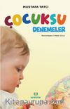 Çocuksu Denemeler