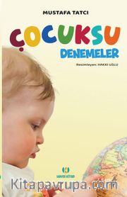 Çocuksu Denemeler