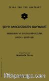Şeyh Mecdüddin Bayrami & Menakıbı ve Saliklerin Adabı - Nutk-i Şerifler