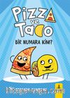 Pizza ve Tako  Bir Numara Kim?