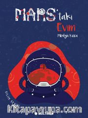 Mars'taki Evim