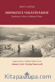Hısnkeyfa Vekayinamesi Nuzhetu'n-Nazir ve Rahatu'L-Hatir