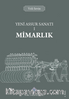 Yeni Assur Sanatı I Mimarlık