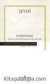 Harname - Şeyhî Dîvani'ndan Seçmeler (Ciltli)
