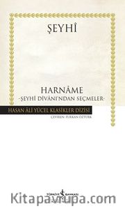 Harname - Şeyhî Dîvani'ndan Seçmeler (Ciltli)