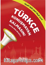 Türkçe Konuşmayan Kalmasın!