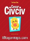 Cesur Civciv