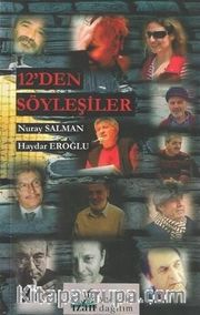 12'den Söyleşiler