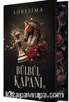 Bülbül Kapanı 3 - Yan Boyamalı