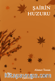 Şairin Huzuru