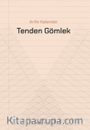 Tenden Gömlek 