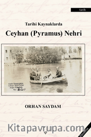 Tarihi Kaynaklarda Ceyhan (Pyramus) Nehri