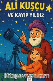 Ali Kuşçu ve Kayıp Yıldız