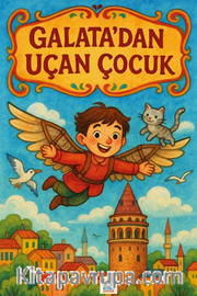 Galata'dan Uçan Çocuk