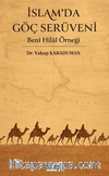 İslam'da Göç Serüveni Beni Hilal Örneği