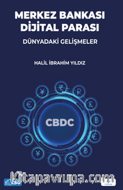 Merkez Bankası Dijital Parası: Dünyadaki Gelişmeler