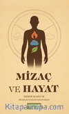 Mizaç ve Hayat
